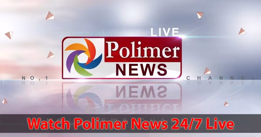 Polimer News Live TV Online Free: Watch Tamil News 24/7