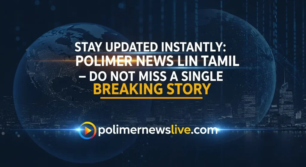 Polimer News Live in Tamil